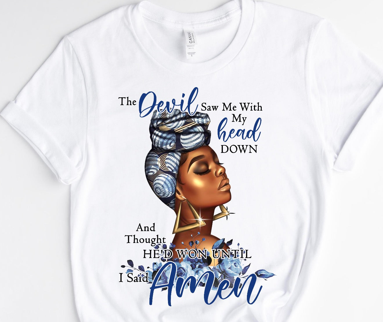 WITH MY HEAD DOWN/ 10” DTF TRANSFER